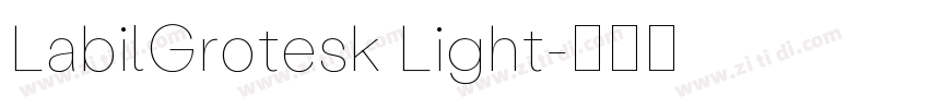 LabilGrotesk Light字体转换